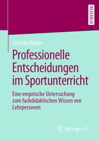 Vorderes Coverbild Professionelle Entscheidungen im Sportunterricht