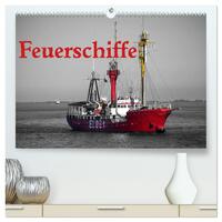 Vorderes Coverbild Feuerschiffe (hochwertiger Premium Wandkalender 2025 DIN A2 quer), Kunstdruck in Hochglanz