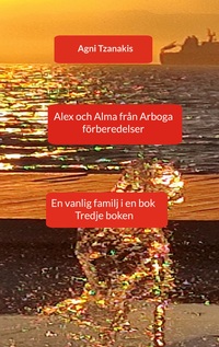 Vorderes Coverbild Alex och Alma från Arboga