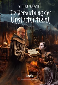 Vorderes Coverbild Die Versuchung der Unsterblichkeit