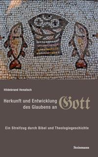 Vorderes Coverbild Herkunft und Entwicklung des Glaubens an Gott