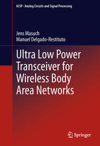 Vorderes Coverbild Ultra Low Power Transceiver for Wireless Body Area Networks