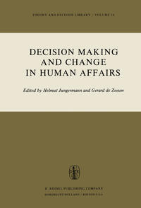Vorderes Coverbild Decision Making and Change in Human Affairs