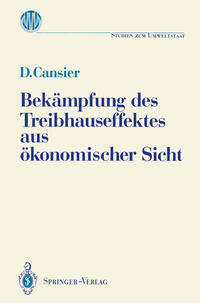 Vorderes Coverbild Bekämpfung des Treibhauseffektes aus ökonomischer Sicht