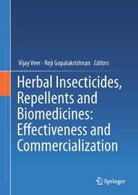 Vorderes Coverbild Herbal Insecticides, Repellents and Biomedicines: Effectiveness and Commercialization