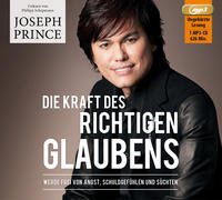 Vorderes Coverbild Die Kraft des richtigen Glaubens
