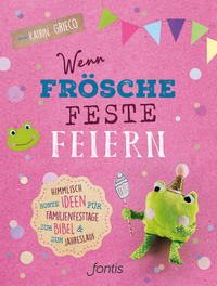 Vorderes Coverbild Wenn Frösche Feste feiern