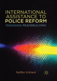 Vorderes Coverbild International Assistance to Police Reform