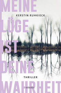Vorderes Coverbild Meine Lüge ist deine Wahrheit