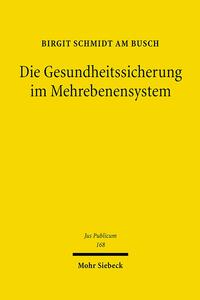 Vorderes Coverbild Die Gesundheitssicherung im Mehrebenensystem