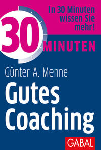 Vorderes Coverbild 30 Minuten Gutes Coaching