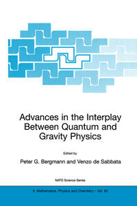 Vorderes Coverbild Advances in the Interplay Between Quantum and Gravity Physics