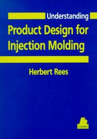 Vorderes Coverbild Understanding Product Design for Injection Molding