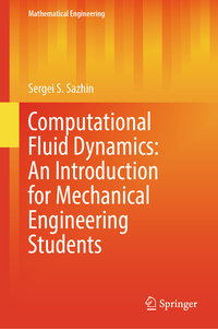 Vorderes Coverbild Computational Fluid Dynamics: An Introduction for Mechanical Engineering Students