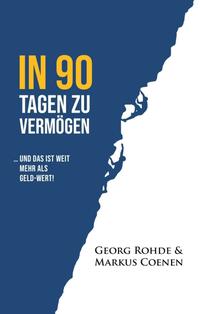 Vorderes Coverbild IN 90 TAGEN ZU VERMÖGEN