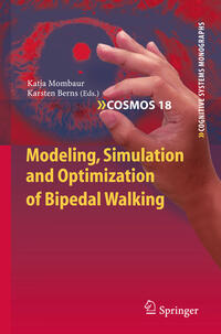 Vorderes Coverbild Modeling, Simulation and Optimization of Bipedal Walking