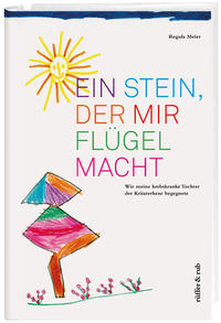 Vorderes Coverbild Ein Stein, der mir Flügel macht