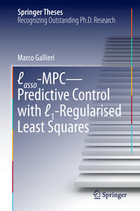Vorderes Coverbild Lasso-MPC – Predictive Control with l1-Regularised Least Squares