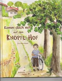 Vorderes Coverbild Komm doch mit auf den Knöpfl-Hof