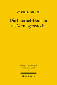 Vorderes Coverbild Die Internet-Domain als Vermögensrecht