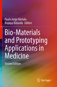 Vorderes Coverbild Bio-Materials and Prototyping Applications in Medicine