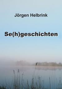 Vorderes Coverbild Se(h)geschichten
