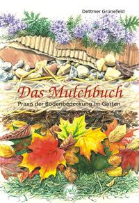 Vorderes Coverbild Das Mulchbuch