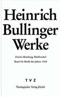 Vorderes Coverbild Bullinger, Heinrich: Werke