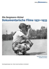Vorderes Coverbild Ella Bergmann-Michel: Dokumentarische Filme 1931-1933