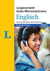 Vorderes Coverbild Langenscheidt Audio-Wortschatztrainer Englisch - für Fortgeschrittene