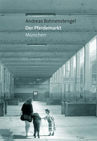 Vorderes Coverbild Der Pferdemarkt München