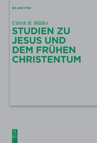 Vorderes Coverbild Studien zu Jesus und dem frühen Christentum