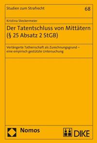 Vorderes Coverbild Der Tatentschluss von Mittätern (§ 25 Absatz 2 StGB)