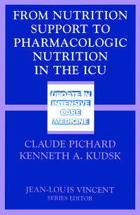 Vorderes Coverbild From Nutrition Support to Pharmacologic Nutrition in the ICU