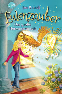 Vorderes Coverbild Eulenzauber (9). Der große Herzenswunsch