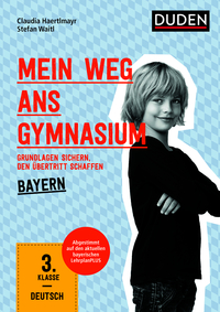 Vorderes Coverbild Mein Weg ans Gymnasium – Deutsch 3. Klasse – Bayern