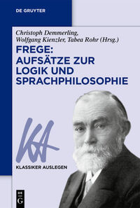 Vorderes Coverbild Frege: Aufsätze zur Logik und Sprachphilosophie