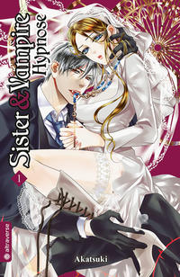 Vorderes Coverbild Sister & Vampire: Hypnose 01