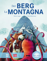 Vorderes Coverbild Der Berg (Deutsch-Italienisch)