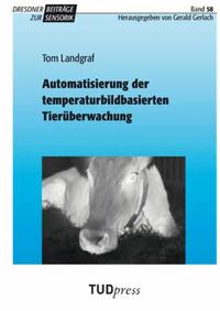 Vorderes Coverbild Automatisierung der temperaturbildbasierten Tierüberwachung