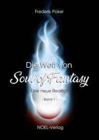 Vorderes Coverbild Die Welt von Soul of Fantasy