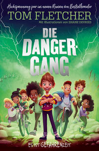 Vorderes Coverbild Die Danger-Gang