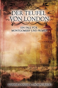 Vorderes Coverbild Ein Fall für Montgomery &amp; Primes / Der Teufel von London