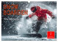 Vorderes Coverbild Snowboarden - tolle Momente (Wandkalender 2026 DIN A3 quer), CALVENDO Monatskalender