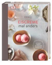 Vorderes Coverbild Eiscreme mal anders
