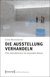 Vorderes Coverbild Die Ausstellung verhandeln