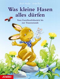 Vorderes Coverbild Was kleine Hasen alles dürfen