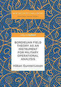 Vorderes Coverbild Bordieuan Field Theory as an Instrument for Military Operational Analysis