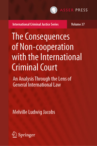 Vorderes Coverbild The Consequences of Non-cooperation with the International Criminal Court