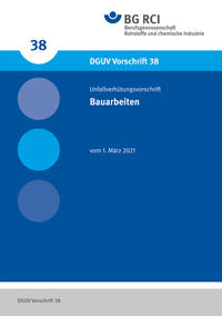 Vorderes Coverbild DGUV Vorschrift 38 - Bauarbeiten